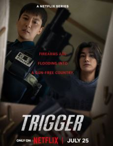 Trigger FilmyFly 2025 S01 Hindi Dubbed NETFLIX